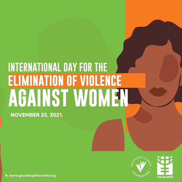 INTERNATIONAL DAY FOR THE ELIMINATION OF VIOLENCE AGAINST WOMEN, 2021