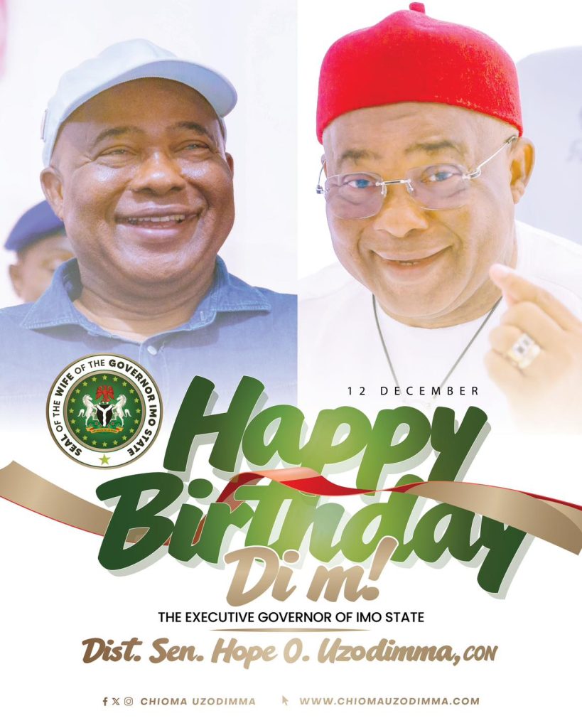 Birthday Celebration of the Executive Governor of Imo State, My Husband, Senator Hope Uzodimma