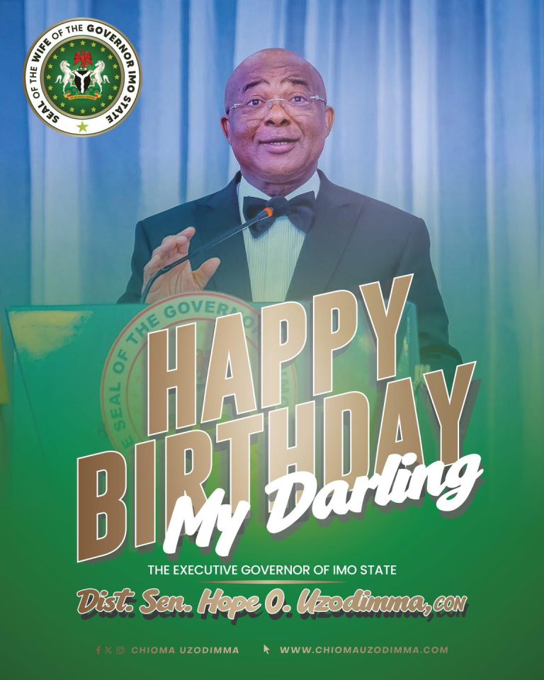 Birthday Celebration of the Executive Governor of Imo State, My Husband, Senator Hope Uzodimma